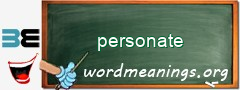 WordMeaning blackboard for personate